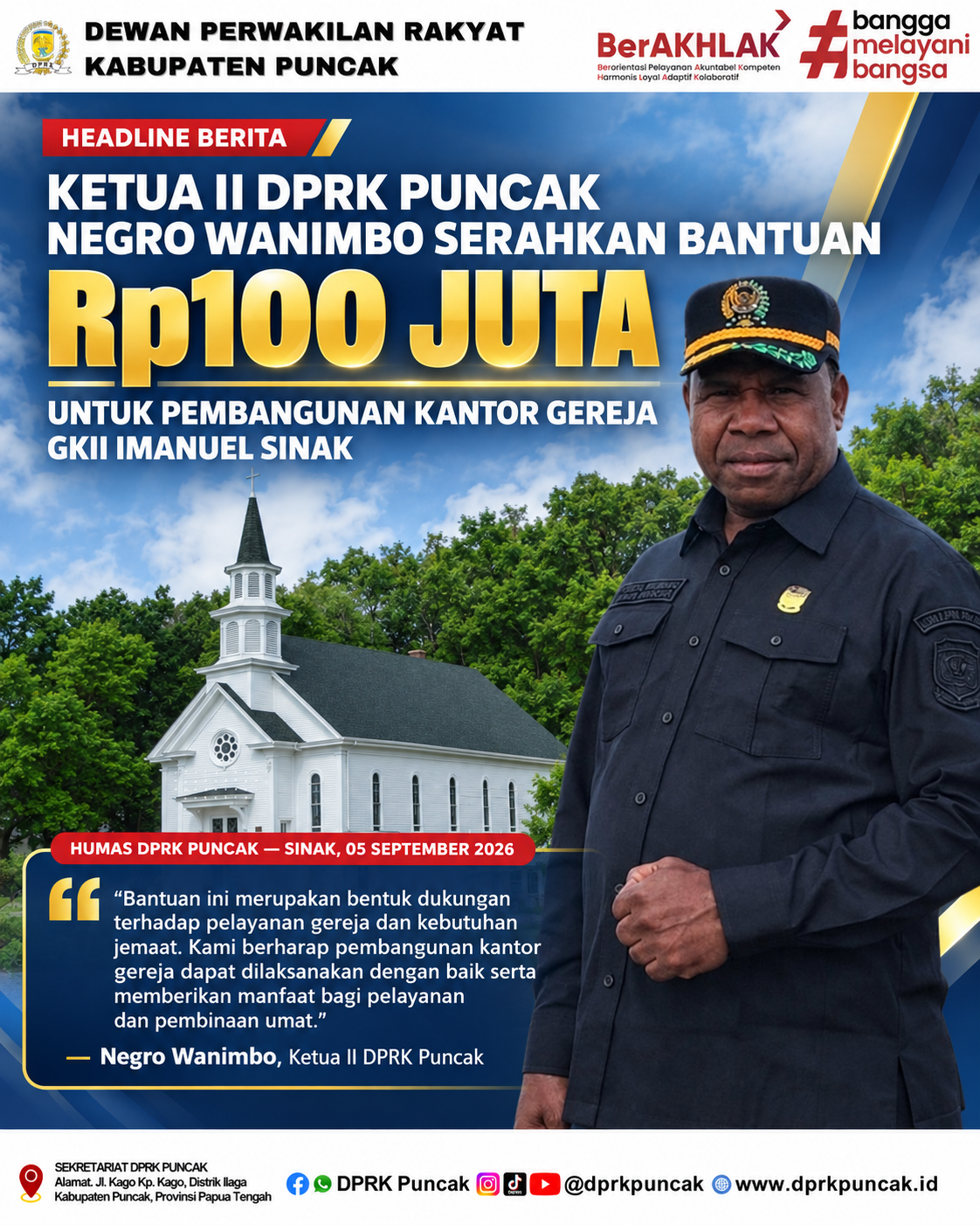 KETUA II DPRK PUNCAK NEGRO WANIMBO SERAHKAN BANTUAN Rp100 JUTA UNTUK PEMBANGUNAN KANTOR GEREJA GKII IMANUEL SINAK